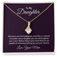 Alluring Beauty Necklace - For Daughter From Mom